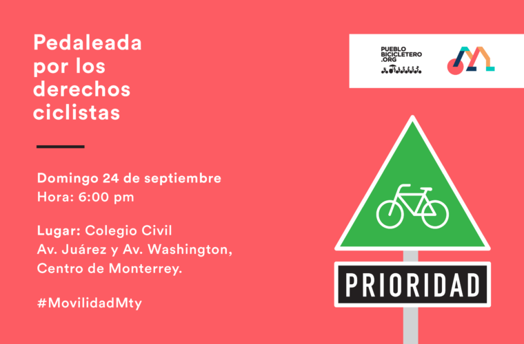 Pedaleada por los Derechos Ciclistas – Semana #MovilidadMty 2017