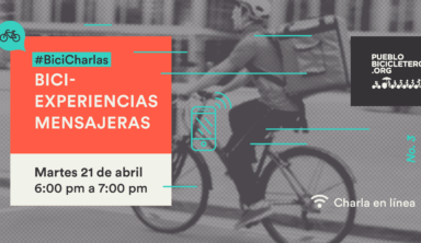 Bici-experiencias mensajeras – #BiciCharlas N. 3