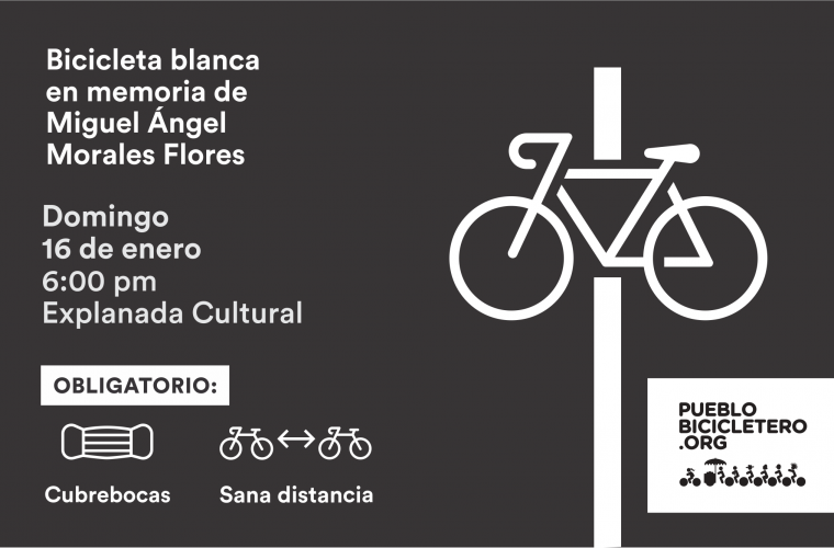 Bicicleta Blanca en memoria de Miguel Ángel Morales Flores