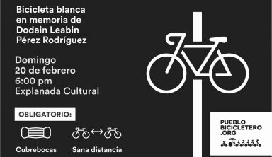 Bicicleta Blanca en memoria de Dodain Leabin Pérez Rodríguez – 20 febrero 2022