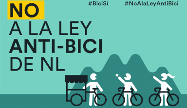 Piden organizaciones de Nuevo León vetar reforma anti-bici promovida por el diputado Luis Susarrey y aprobada por 34 irresponsables legisladoras/es del Congreso local