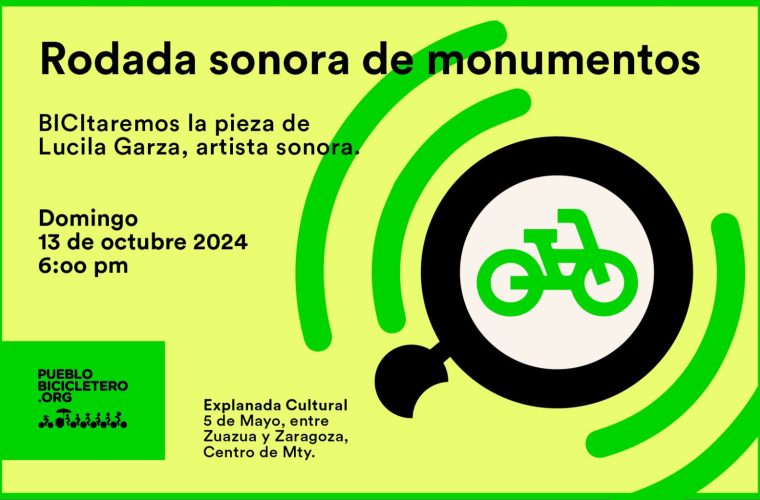 Rodada sonora de monumentos | octubre 2024